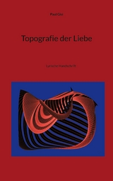 Topografie der Liebe - Paul Gisi