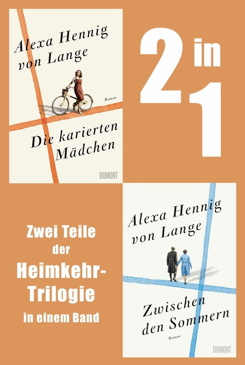 Die karierten M&auml;dchen & Zwischen den Sommern - Alexa Hennig von Lange