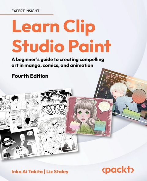 Learn Clip Studio Paint -  Liz Staley,  Inko Ai Takita