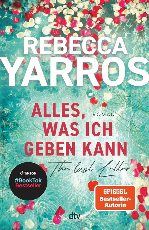 Alles, was ich geben kann – The Last Letter - Rebecca Yarros