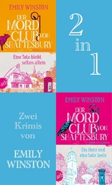 Der Mordclub von Shaftesbury - Eine Tote bleibt selten allein & Ein Herz und eine tote Seele - Emily Winston