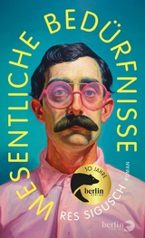 Wesentliche Bed&uuml;rfnisse -  Res Sigusch