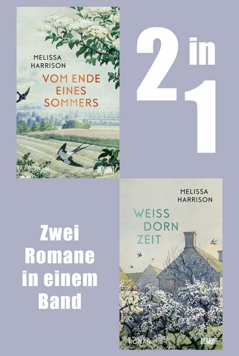 Vom Ende eines Sommers & Wei&szlig;dornzeit - Melissa Harrison