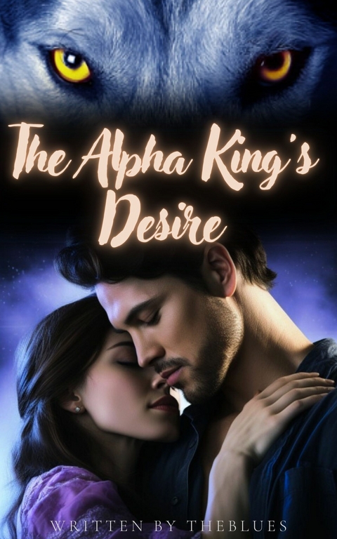 The Alpha King's Desire -  TheBlues