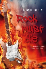 Rock must die - Connie Klein