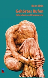 Geh&ouml;rtes Rufen - Hans Klein