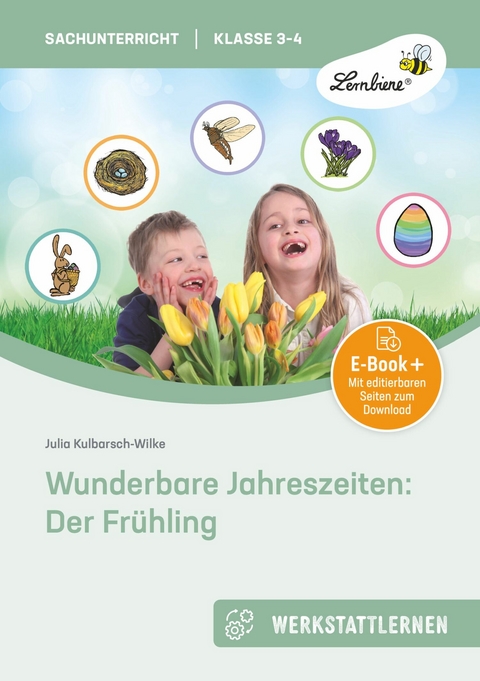 Wunderbare Jahreszeiten: Der Fr&uuml;hling - Julia Kulbarsch-Wilke