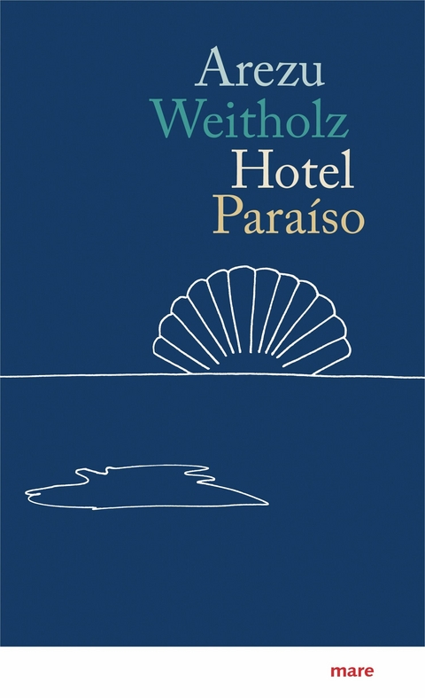 Hotel Para&iacute;so - Arezu Weitholz