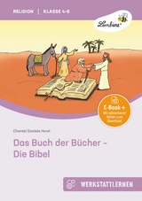 Das Buch der B&uuml;cher - Die Bibel - Chantal Daniela Horst