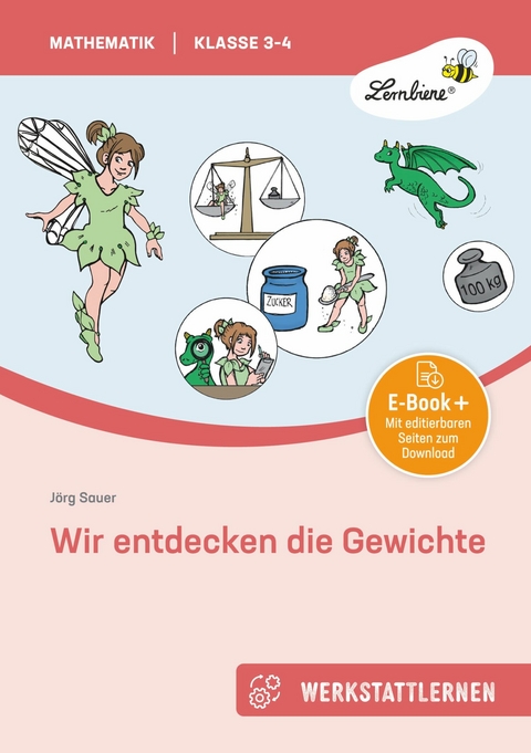 Wir entdecken die Gewichte - J&ouml;rg Sauer