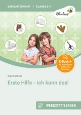 Erste Hilfe - ich kann das! - Anja Buchholtz
