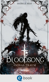 Bloodsong 2. Oonas Traum - Isabell May