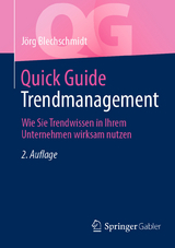 Quick Guide Trendmanagement - J&ouml;rg Blechschmidt