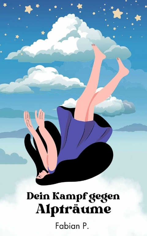 Dein Kampf gegen Albtr&auml;ume - Fabian Pscherer