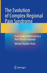 The Evolution of Complex Regional Pain Syndrome -  Michael Stanton-Hicks