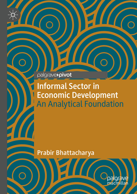 Informal Sector in Economic Development - Prabir Bhattacharya