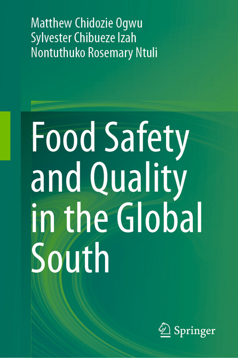 Food Safety and Quality in the Global South - 