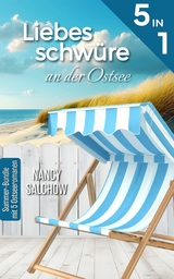 Liebesschw&uuml;re an der Ostsee - Nancy Salchow