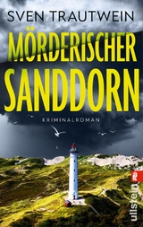 M&ouml;rderischer Sanddorn - Sven Trautwein