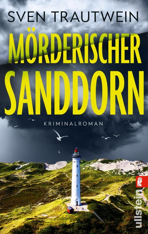 M&ouml;rderischer Sanddorn - Sven Trautwein