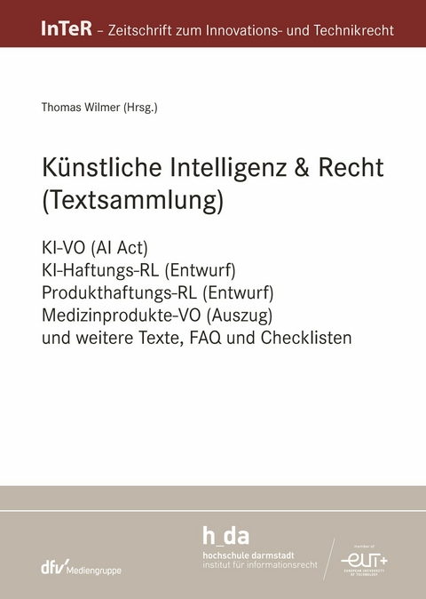 K&uuml;nstliche Intelligenz & Recht (Textsammlung) - 