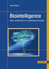 Biointelligence - Robert Miehe