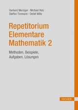 Repetitorium Elementare Mathematik 2 -  Gerhard Merziger,  Michael Holz,  Steffen Timmann,  Detlef Wille