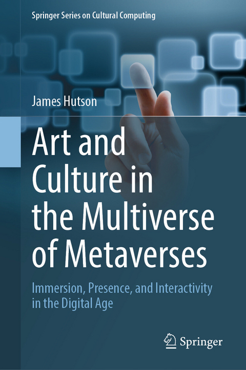 Art and Culture in the Multiverse of Metaverses -  James Hutson