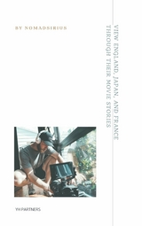 View England, Japan, and France through their movie stories - 