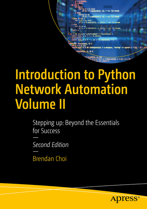Introduction to Python Network Automation Volume II -  Brendan Choi