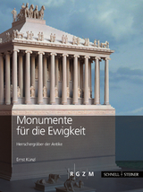 Monumente f&uuml;r die Ewigkeit - Ernst K&uuml;nzl