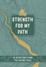 Strength for My Path - Maureen E. Wise