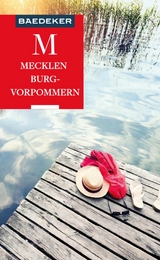 Baedeker Reisef&uuml;hrer E-Book Mecklenburg-Vorpommern -  Christian Nowak,  J&uuml;rgen Sorges