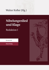 Nibelungenlied und Klage - 
