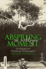 Absprung im richtigen Moment - Heike Henkel