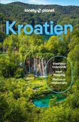 LONELY PLANET Reisef&uuml;hrer E-Book Kroatien -  Anja Mutic,  Isabel Putinja,  Lucie Grace