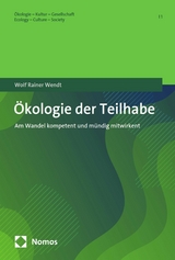 &Ouml;kologie der Teilhabe - Wolf Rainer Wendt