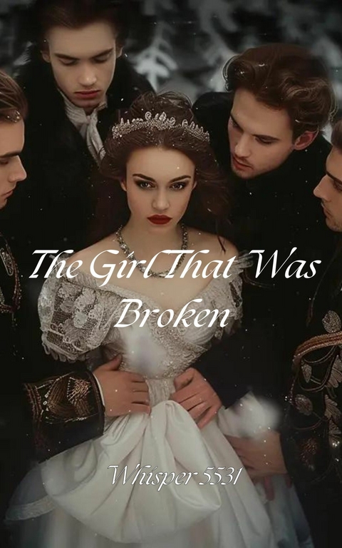 The Girl That Was Broken -  Whisper 5531