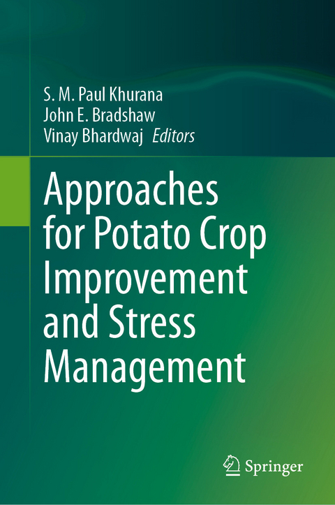 Approaches for Potato Crop Improvement and Stress Management - 