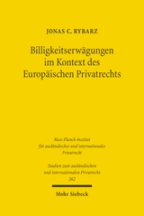 Billigkeitserw&auml;gungen im Kontext des Europ&auml;ischen Privatrechts - Jonas C. Rybarz