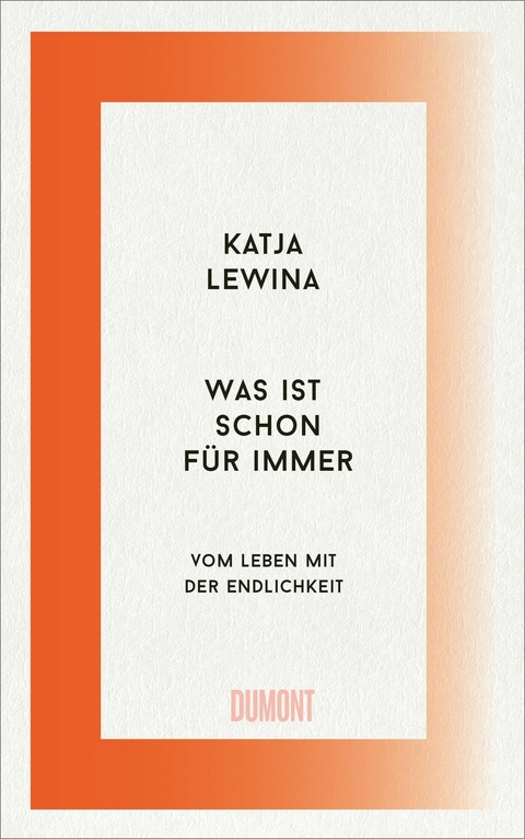 Was ist schon f&uuml;r immer - Katja Lewina