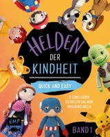 Helden der Kindheit -Quick and easy - Band 1 -  Alexandra Schwarz,  Sophie Kirschbaum,  Edition Michael Fischer