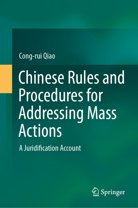 Chinese Rules and Procedures for Addressing Mass Actions -  Cong-rui Qiao