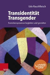 Transidentit&auml;t &ndash; Transgender - Udo Rauchfleisch