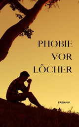 Phobie vor L&ouml;cher - Fabian Pscherer