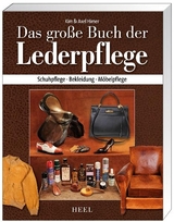 Das große Buch der Lederpflege - Axel Himer, Kim Himer,  Axel Himer,  Kim Himer