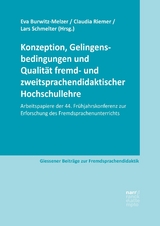 Konzeption, Gelingensbedingungen und Qualit&auml;t fremd- und zweitsprachendidaktischer Hochschullehre - 