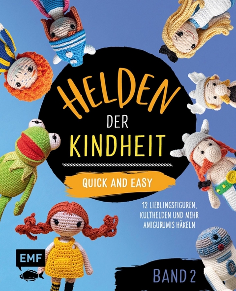 Helden der Kindheit - Quick and easy - Band 2 -  Alexandra Schwarz,  Sophie Kirschbaum,  Edition Michael Fischer