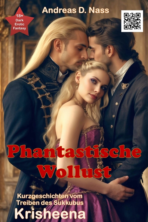 Phantastische Wollust -  Andreas Nass