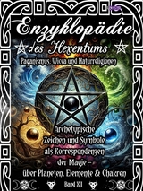 Enzyklop&auml;die des Hexentums - Archetypische Zeichen und Symbole als Korrespondenzen der Magie - Band 12 - Frater LYSIR